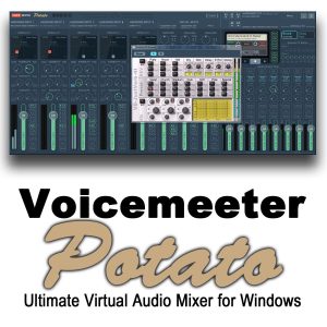 Voicemeeter Potato 2.0.5.0 Crack+ Key Full Download 2020