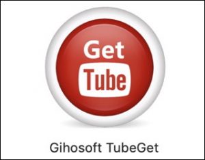 Gihosoft TubeGet 8.5.48 Crack + Serial Key Full Download 2020